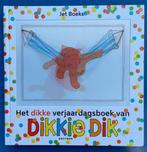 Dikkie Dik - Het Dikke Verjaardagsboek, Ophalen of Verzenden, Gelezen, 2 tot 3 jaar