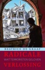 Radicale verlossing | Beatrice de Graaf, Boeken, Politiek en Maatschappij, Nieuw, Nederland, Maatschappij en Samenleving, Ophalen of Verzenden