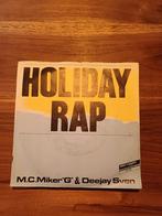 Mc Miker &Deejay Sven - Holiday rap, Cd's en Dvd's, Vinyl Singles, 7 inch, Single, Ophalen of Verzenden, Zo goed als nieuw