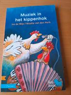 Muziek in het kippenhok - Leesboek, Ophalen of Verzenden, Gelezen, Ivo de Wijs / Nicolle van den Hurk, Fictie algemeen