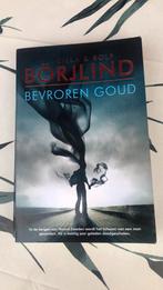 Rolf Börjlind - Bevroren goud, Scandinavië, Rolf Börjlind; Cilla Börjlind, Ophalen, Gelezen