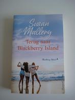 Roman Terug naar Blackberry Island Susan Mallery ZGAN, Boeken, Susan Mallery, Ophalen of Verzenden, Zo goed als nieuw, Nederland