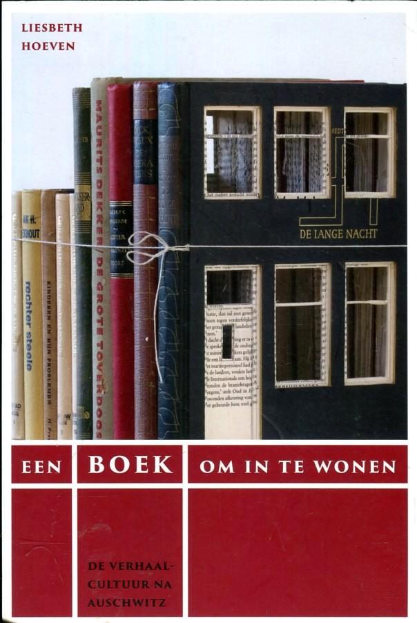 Liesbeth Hoeven - Een boek om in te wonen, Boeken, Politiek en Maatschappij, Zo goed als nieuw, Maatschappij en Samenleving, Nederland