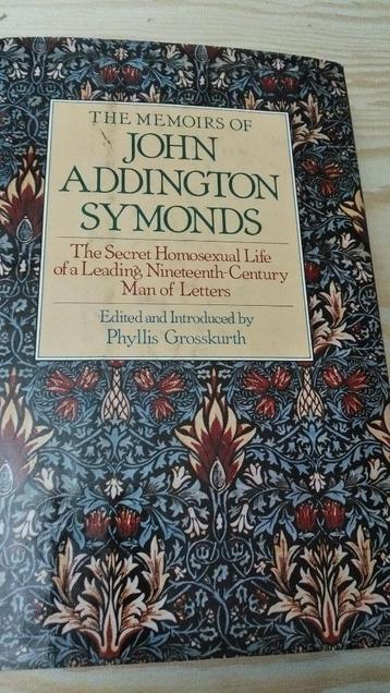 John Addington Symonds The Secret Homosexual Life 19th cent beschikbaar voor biedingen