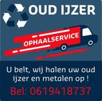 Snelle ophaalservice oudijzer metalen, Ophalen of Verzenden
