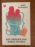 Het zwijgen van Maria Zachea - Judith Koelemeijer, Ophalen of Verzenden, Zo goed als nieuw