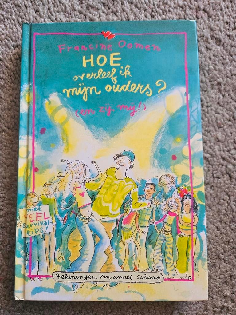 Hoe overleef ik mijn ouders? (Francine Oomen), Boeken, Kinderboeken | Jeugd | onder 10 jaar, Nieuw, Fictie algemeen, Ophalen of Verzenden