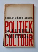 Arthur Müller Lehning, Politiek en cultuur. Paul Schuitema, Ophalen of Verzenden, Gelezen, Paul Schuitema