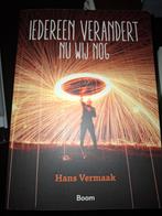 Hans Vermaak - Iedereen verandert, Ophalen of Verzenden, Zo goed als nieuw, Hans Vermaak