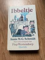 Ibbeltje boek van annie MG Schmidt, Boeken, Fictie algemeen, T. van Buul; Annie M.G. Schmidt; Fiep Westendorp, Ophalen of Verzenden