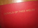 motorsport helden  duivels op twee wielen, Ophalen of Verzenden, Gelezen, Watersport en Hengelsport