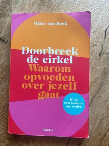 Doorbreek de Cirkel - Miloe van Beek beschikbaar voor biedingen