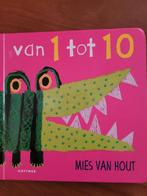 Van 1 tot 10 - Mies van Hout - Leerzaam prentenboek, Mies van Hout, Ophalen of Verzenden, Zo goed als nieuw, Uitklap-, Voel- of Ontdekboek