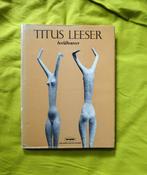 Titus Leeser (Beeldhouwer) - Hans Redeker, Verzenden, Gelezen, Beeldhouwkunst