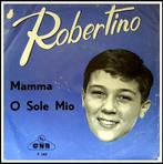 robertino: mama/o sole mio, Ophalen of Verzenden, Pop