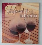 Glasverf-ideeën - Hobbytopper - Astrid Ritmeester, Ophalen of Verzenden, Zo goed als nieuw, Tekenen en Schilderen, Astrid Ritmeester