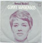 Conny van den Bos- Normaal/ Was dit' t  ?