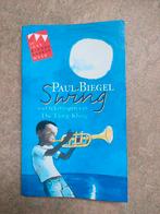 Paul Biegel - Swing (Kinderboekenweekgeschenk 2004), Nieuw, Ophalen of Verzenden, Paul Biegel