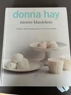 Donna Hay, Nieuwe Klassiekers., Ophalen of Verzenden, Zo goed als nieuw