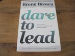 Dare to Lead, Brené Brown, Boeken, Ophalen of Verzenden, Gelezen