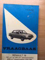 vraagbaak Renault 18 benzine en diesel  1978 - 1984  211 pag, Auto diversen, Handleidingen en Instructieboekjes, Ophalen of Verzenden