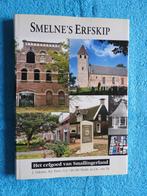 Smelne's Erfskip - Het erfgoed van Smallingerland, Ophalen of Verzenden, Zo goed als nieuw