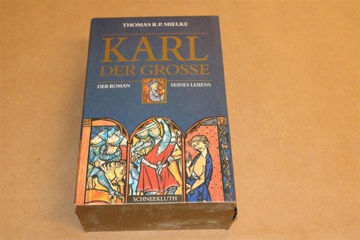 Karel de Grote — De Roman van Zijn Leven, Boeken, Geschiedenis | Wereld, Zo goed als nieuw, Europa, Ophalen of Verzenden
