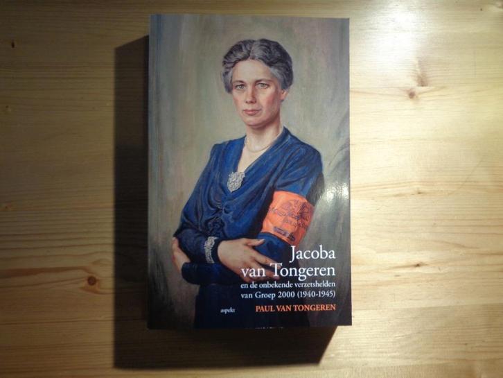 Paul van Tongeren - Jacoba van Tongeren. En de onbekende ver, Boeken, Oorlog en Militair, Zo goed als nieuw, Algemeen, Tweede Wereldoorlog