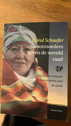 C. Schaefer - Grootmoeders geven de wereld raad, C. Schaefer, Ophalen of Verzenden, Zo goed als nieuw