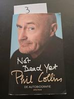 Phil Collins - Not Dead Yet (Autobiografie), Boeken, Ophalen of Verzenden, Zo goed als nieuw, Phil Collins, Film, Tv en Media