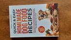 Quick and easy homemade dog food recipes  Denise Greenwood, Ophalen of Verzenden, Zo goed als nieuw, Honden
