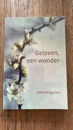 Johan Krijgsman. Geloven, een wonder, Ophalen of Verzenden, Zo goed als nieuw