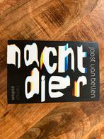 Joost van Bellen - Nachtdier, Gelezen, Ophalen of Verzenden, Nederland, Joost van Bellen