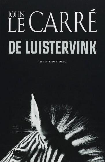 De luistervink, John Le Carré, Boeken, Verzenden, Zo goed als nieuw