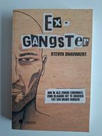 Ex-Gangster - Steven Snauwaert ( Waargebeurd), Ophalen of Verzenden, Gelezen, Steven Snauwaert, Overige
