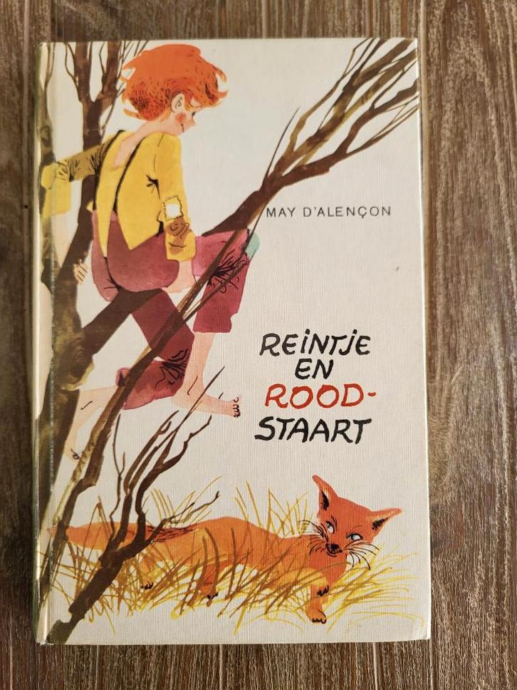 Reintje en Roodstaart - May DAlencon, Boeken, Kinderboeken | Jeugd | 13 jaar en ouder, Zo goed als nieuw, Ophalen of Verzenden