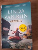 Ardèche - Linda van Rijn - Thriller, Ophalen of Verzenden, Zo goed als nieuw, Linda van Rijn, Nederland