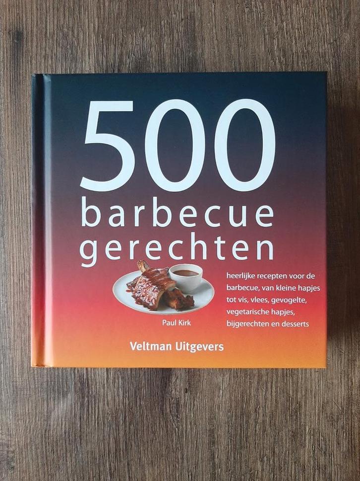 P. Kirk - 500 barbecuegerechten, Boeken, Kookboeken, Zo goed als nieuw, Ophalen of Verzenden