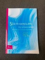 Slikstoornissen bij volwassenen - Hanneke Kalf, Ophalen of Verzenden, Zo goed als nieuw, HBO
