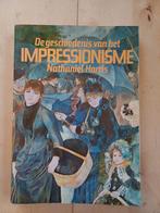 De Geschiedenis van het Impressionisme - Nathaniel Harris, Ophalen of Verzenden, Gelezen, Schilder- en Tekenkunst, Nathaniel Harris