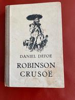 Robinson Crusoë - Oude Uitgave, Antiek en Kunst, Ophalen of Verzenden