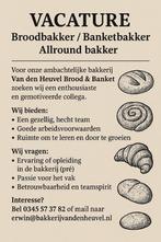 Vacature Brood/Banket Bakker, Overige uren, Overige niveaus, Starter, Vast contract