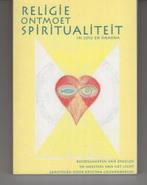 Religie ontmoet spiritualiteit Kristina Cauwenberghs, Ophalen of Verzenden, Zo goed als nieuw, Spiritualiteit algemeen, Overige typen