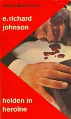 E. Richard Johnson - Helden in heroïne - Prisma nummer 198., Boeken, Detectives, Verzenden, Zo goed als nieuw