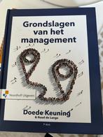 Grondslagen van het management, Keuning en de Lange, Boeken, Economie, Management en Marketing, Ophalen of Verzenden, Zo goed als nieuw