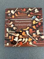 VAN GOUWENAAR TOT BRUYERE PIJP, Ophalen of Verzenden, Gelezen, G BRONGERS