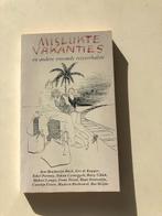 Mislukte Vakanties ea vreemde reisverhalen, Ophalen of Verzenden, Gelezen, Diverse auteurs, Europa