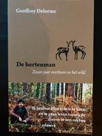 Geoffroy Delorme - De hertenman, Ophalen of Verzenden, Zo goed als nieuw, Geoffroy Delorme