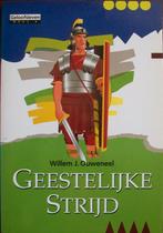 dr. Willem J. Ouweneel - Geestelijke strijd, Ophalen of Verzenden, Gelezen, Christendom | Protestants