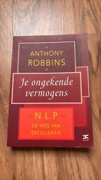 Anthony Robbins - Je ongekende vermogens, Ophalen of Verzenden, Zo goed als nieuw, Anthony Robbins